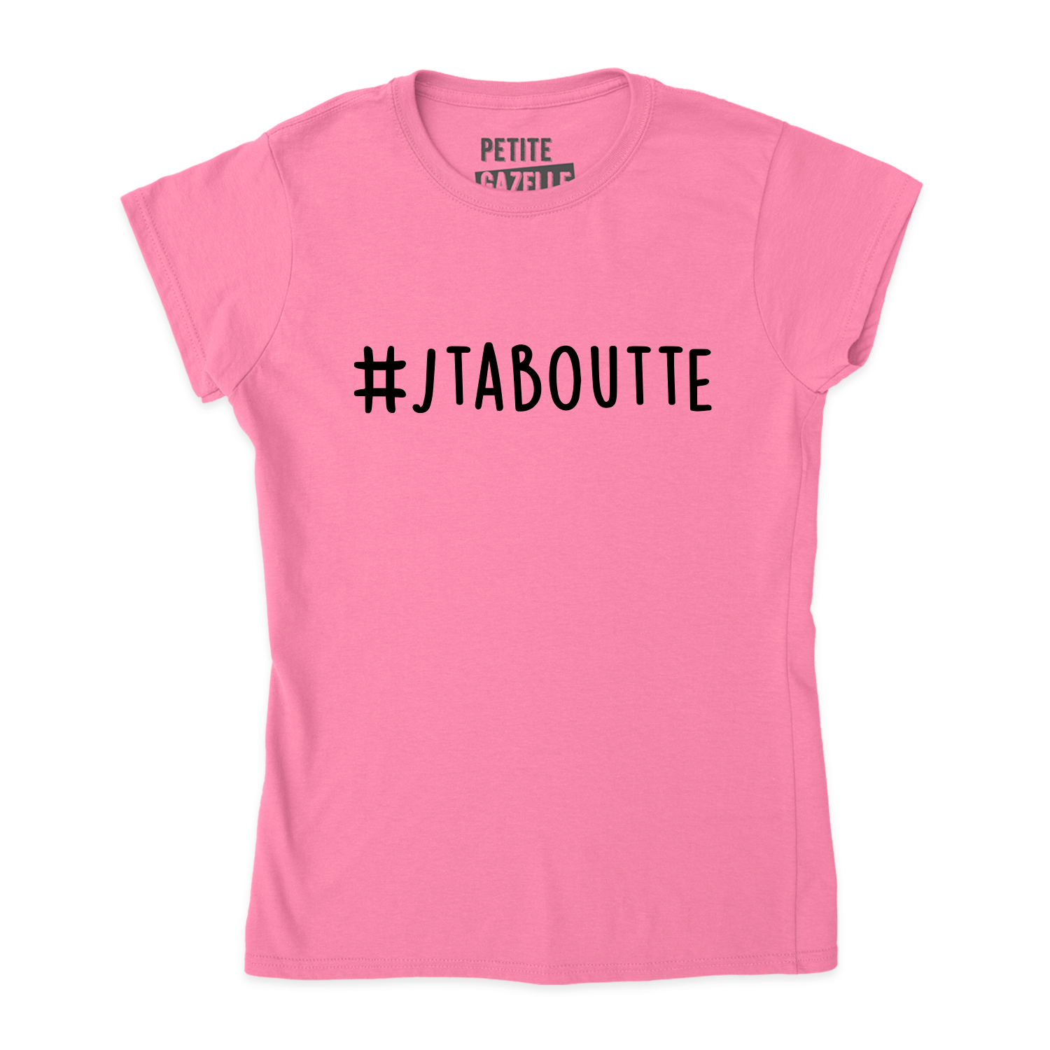 TSHIRT AJUSTÉ | #JTABOUTTE