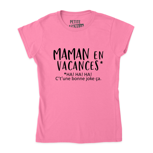 TSHIRT AJUSTÉ | Maman en vacances