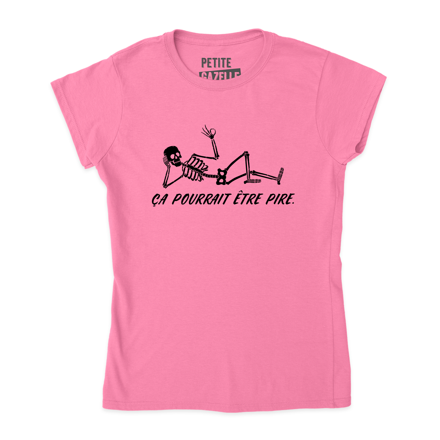 TSHIRT AJUSTÉ | Ça pourrait être pire.