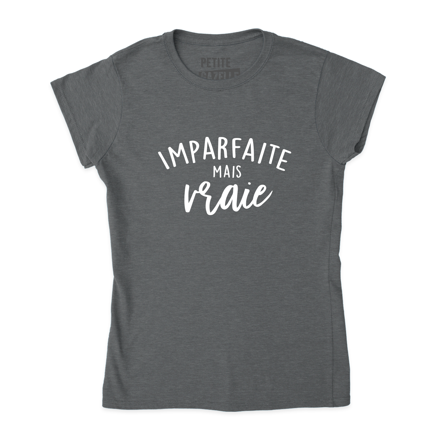 TSHIRT AJUSTÉ | Imparfaite mais vraie