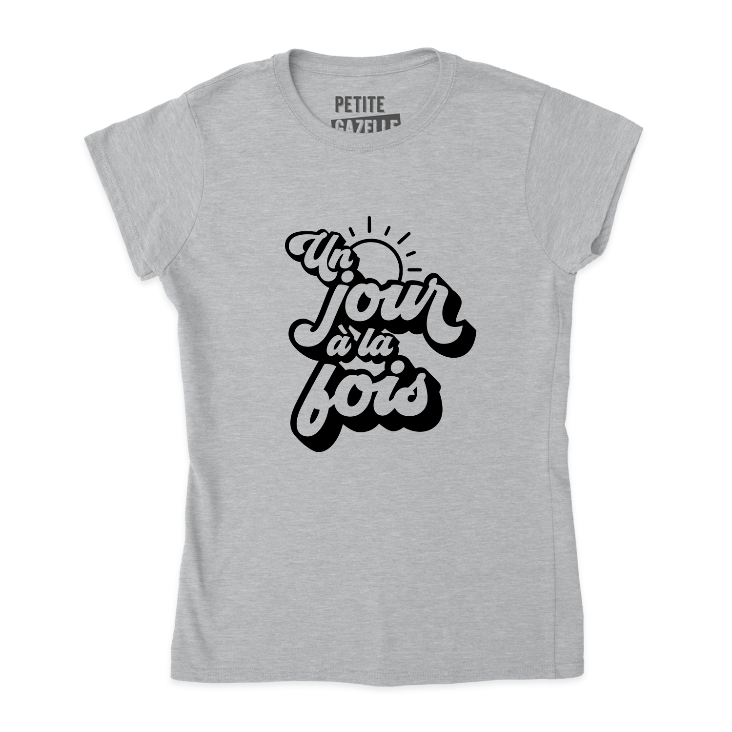 TSHIRT AJUSTÉ | Un jour à la fois