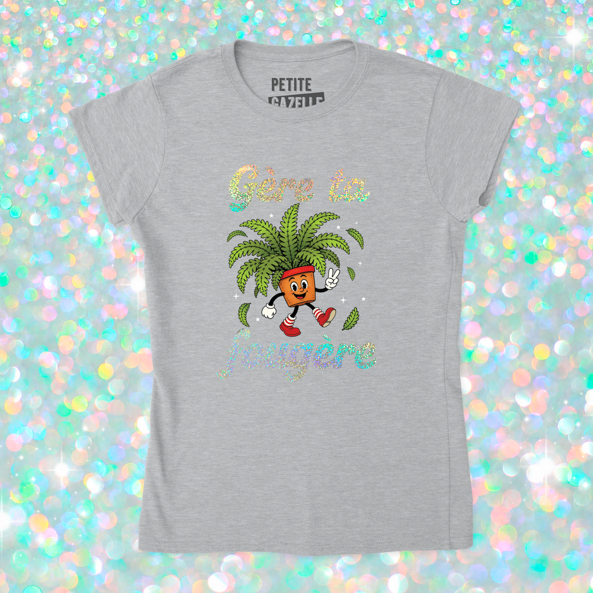 TSHIRT AJUSTÉ | Gère ta fougère (Holographique)