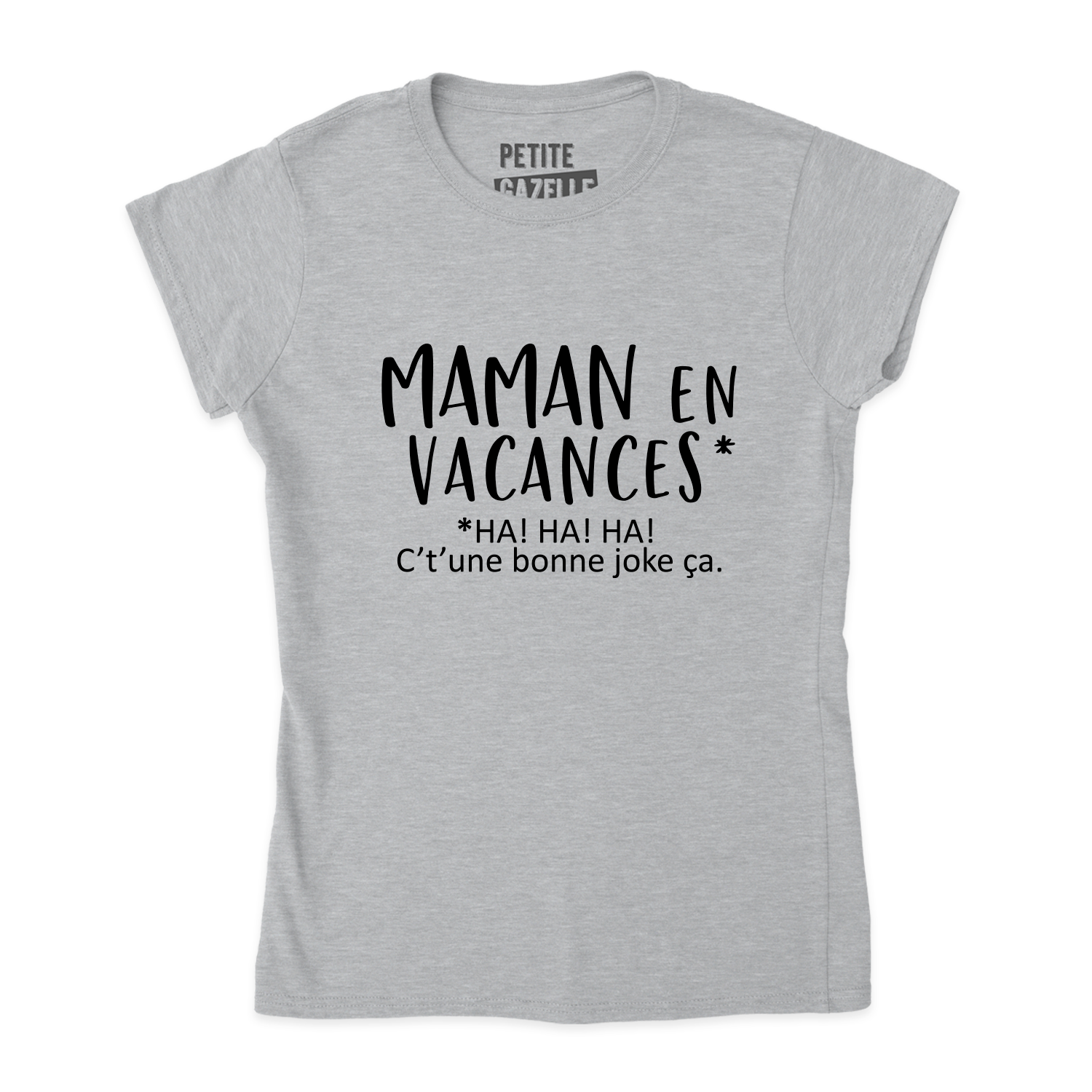 TSHIRT AJUSTÉ | Maman en vacances