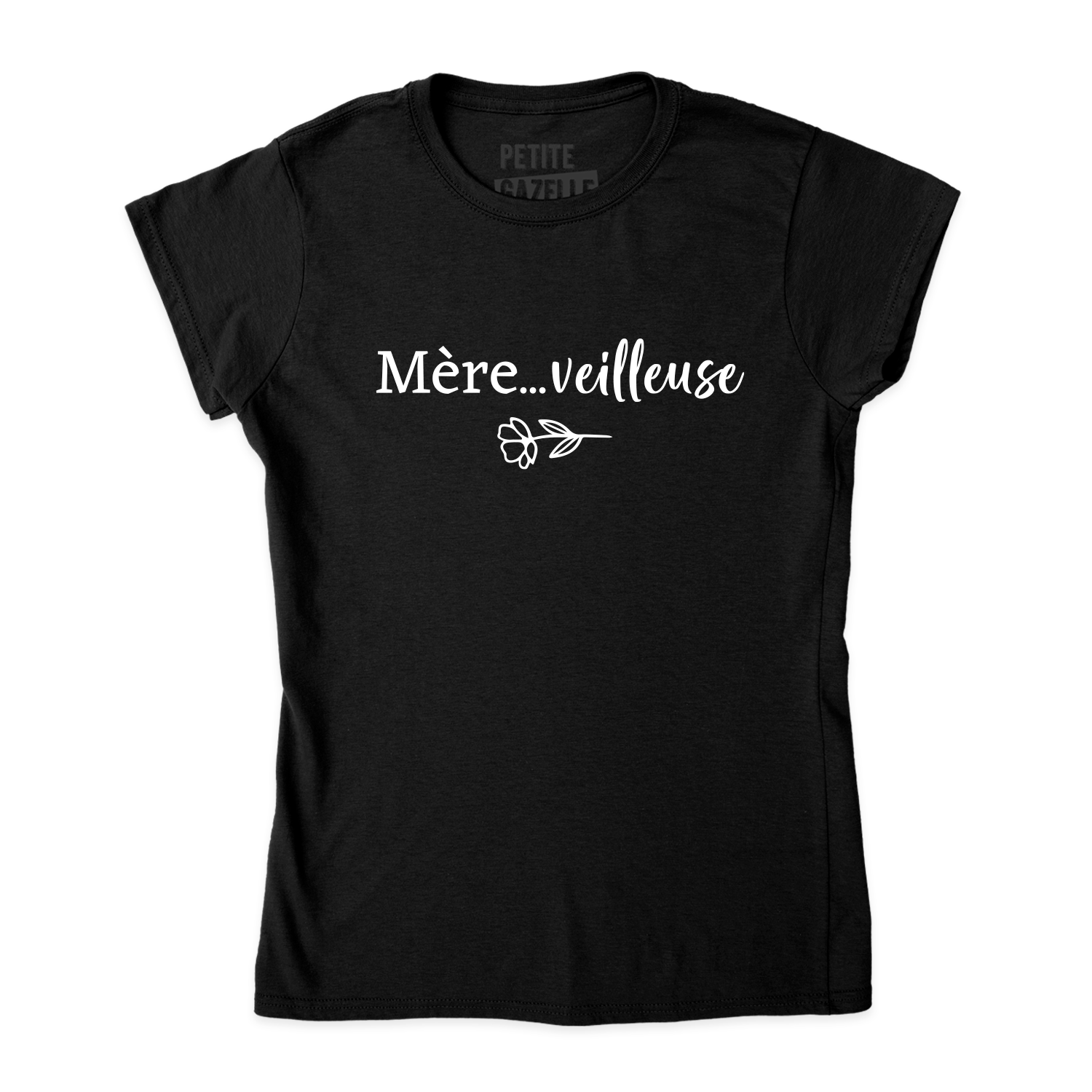 TSHIRT AJUSTÉ | Mère...veilleuse