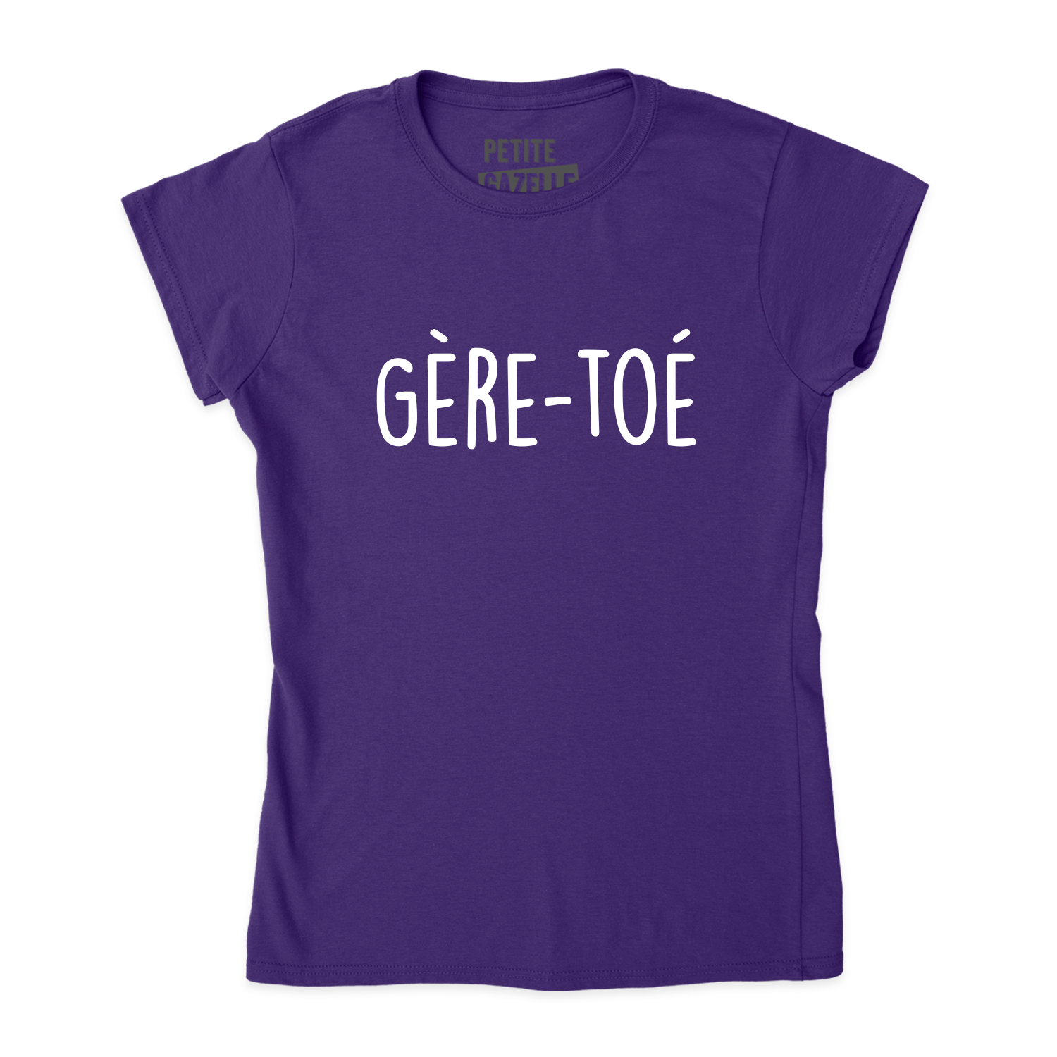 TSHIRT AJUSTÉ | Gère-toé