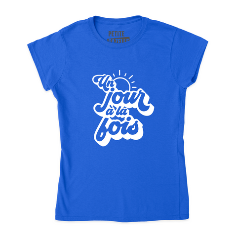 TSHIRT AJUSTÉ | Un jour à la fois