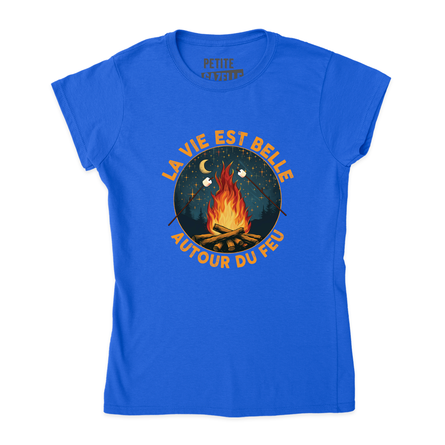 TSHIRT AJUSTÉ | La vie est belle autour du feu