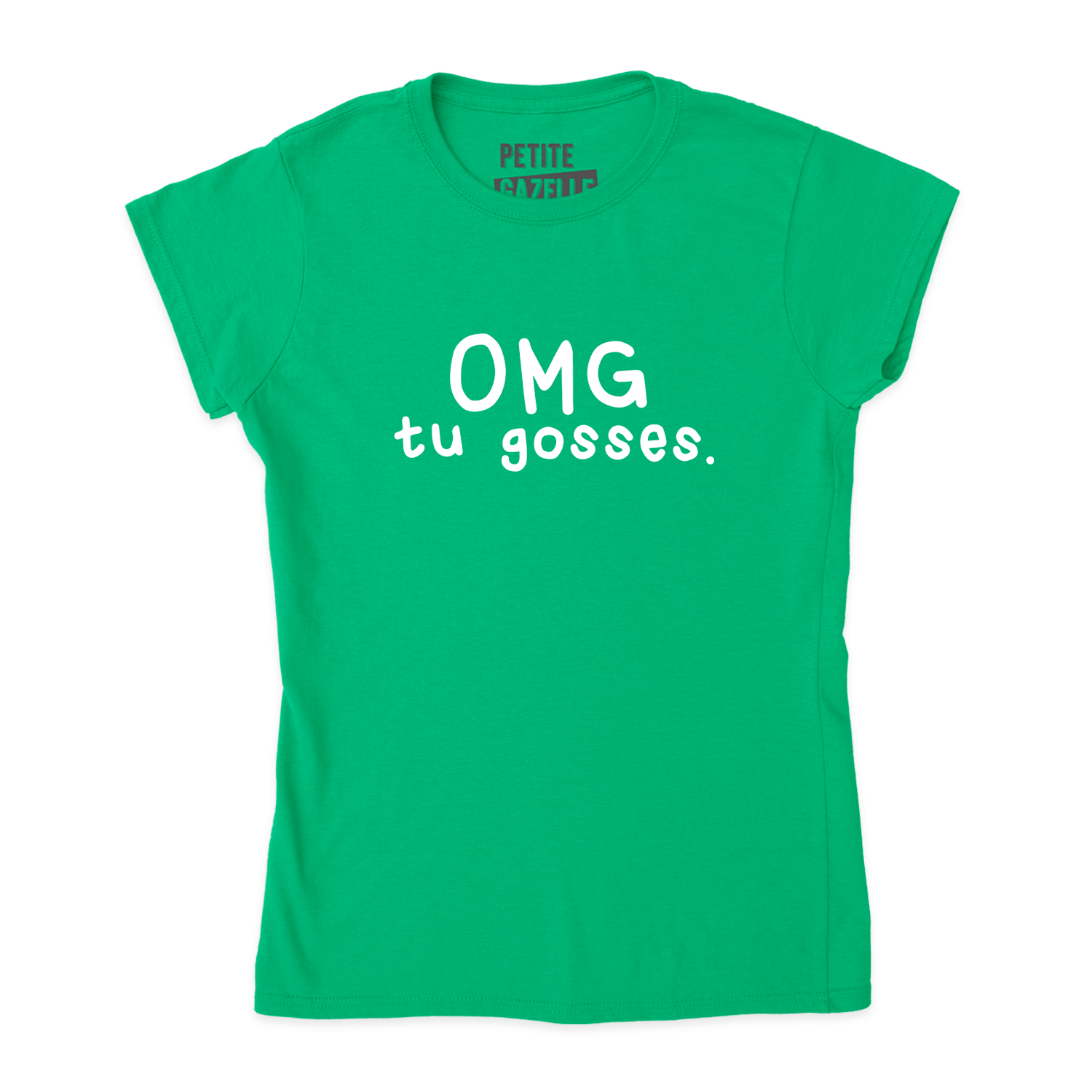 TSHIRT AJUSTÉ | OMG tu gosses
