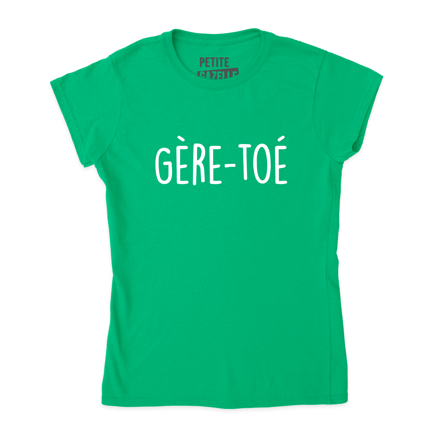 TSHIRT AJUSTÉ | Gère-toé