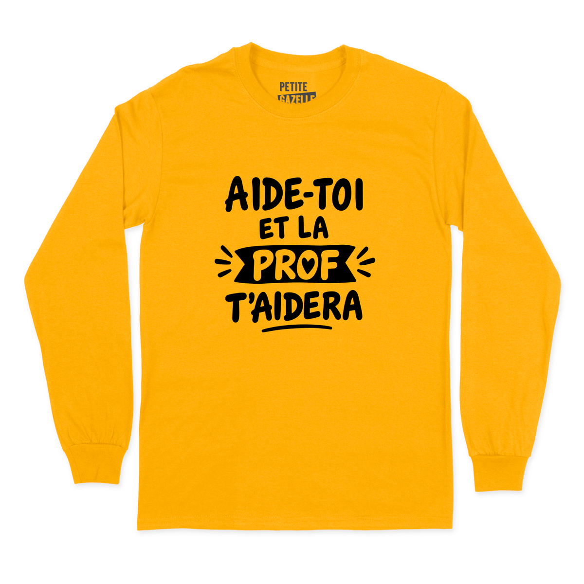 T-SHIRT À MANCHES LONGUES | Aide-toi et la prof t'aidera