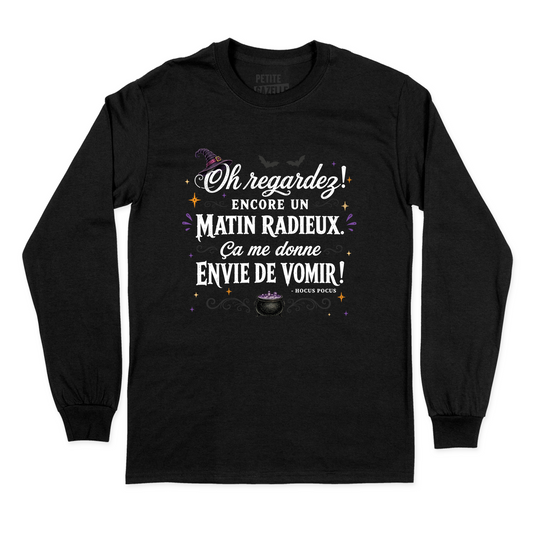 T-SHIRT À MANCHES LONGUES | Oh regardez, encore un matin radieux