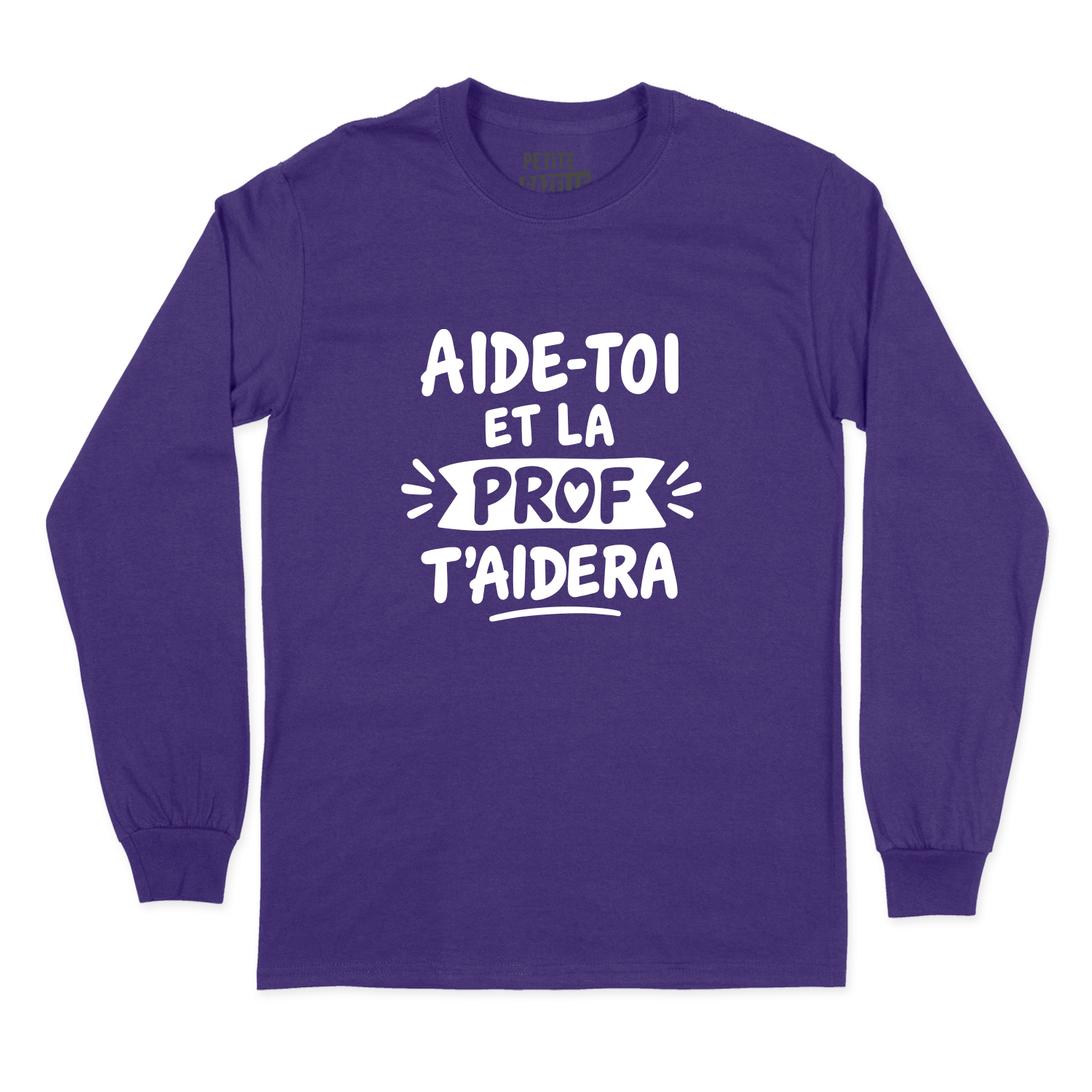 T-SHIRT À MANCHES LONGUES | Aide-toi et la prof t'aidera