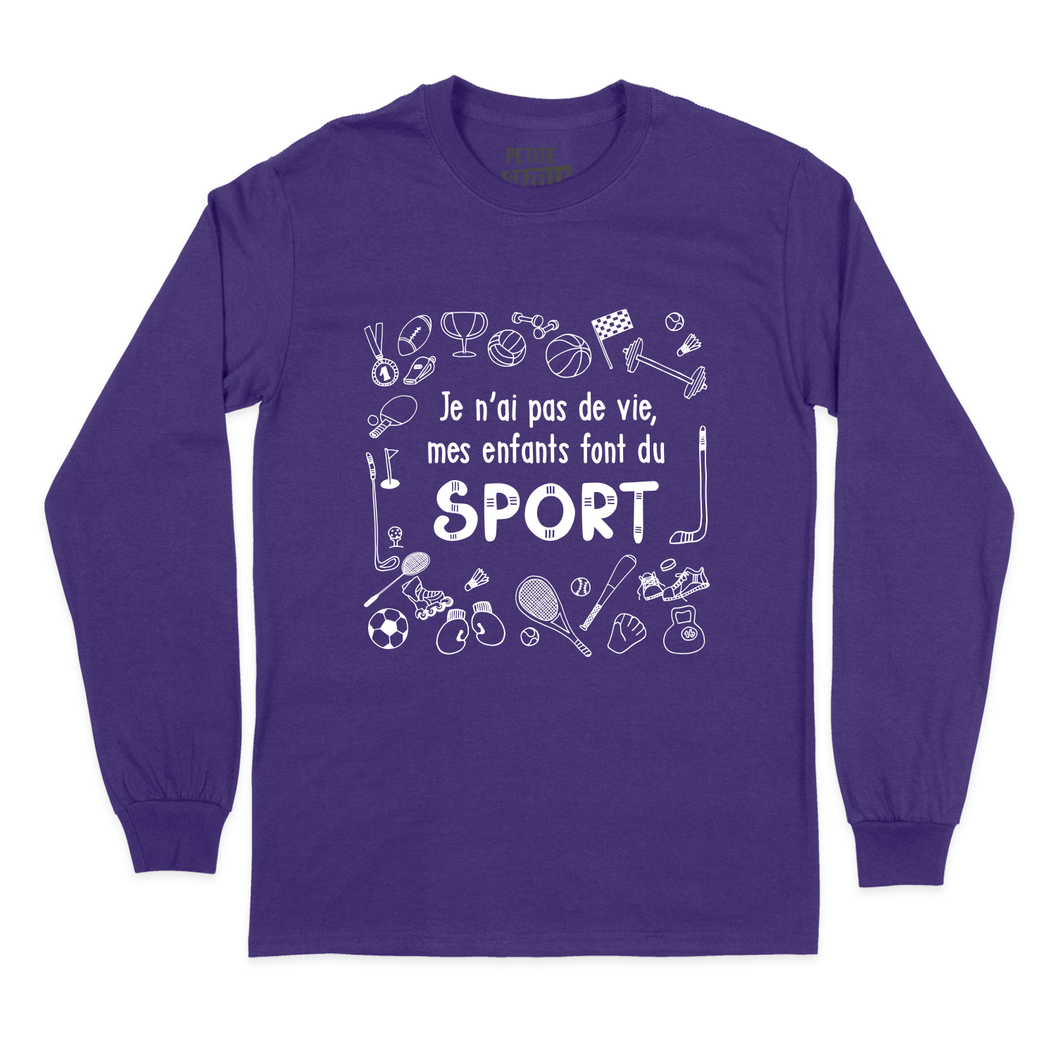 T-SHIRT À MANCHES LONGUES | Je n'ai pas de vie, mes enfants font du sport