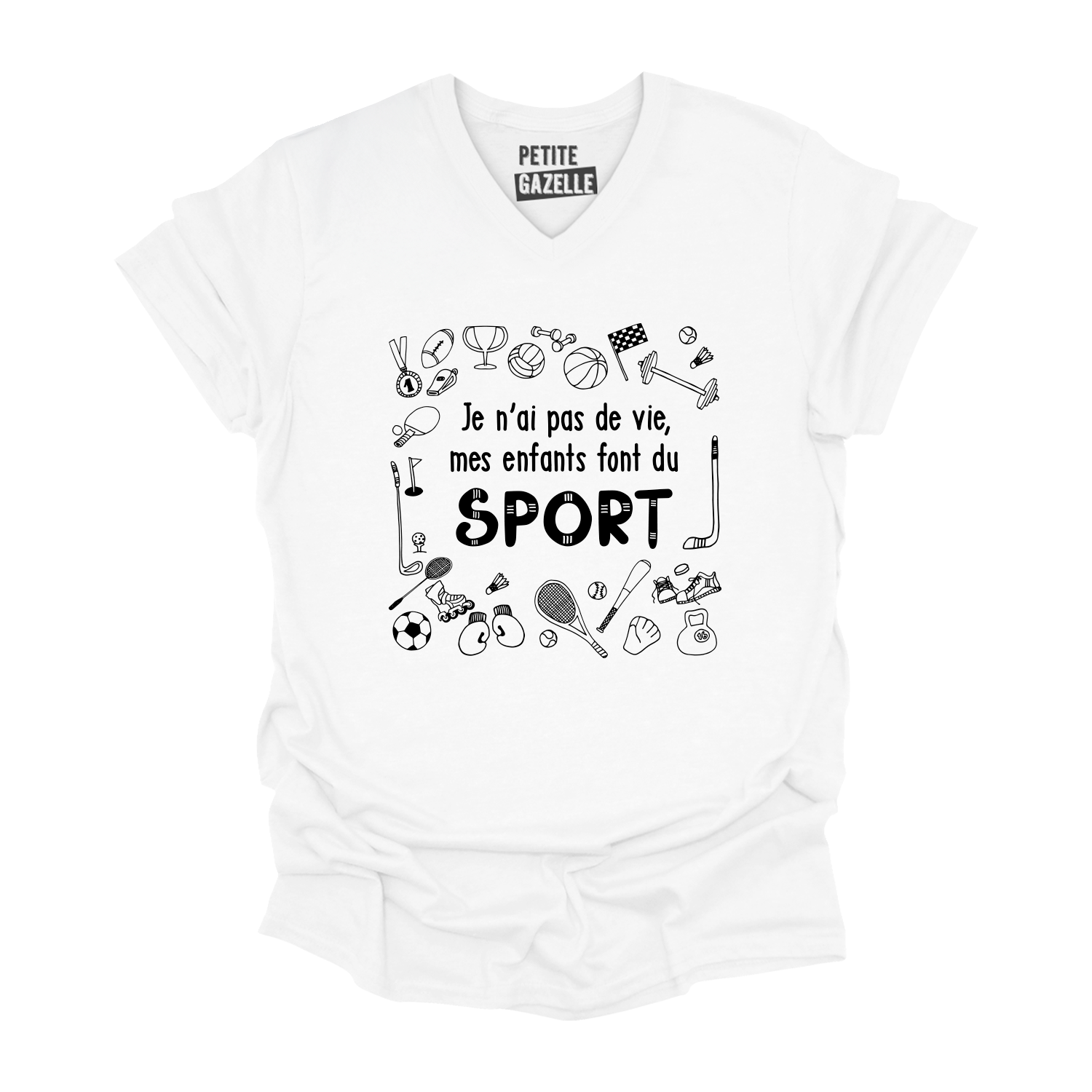 TSHIRT COL en V | Je n'ai pas de vie, mes enfants font du sport