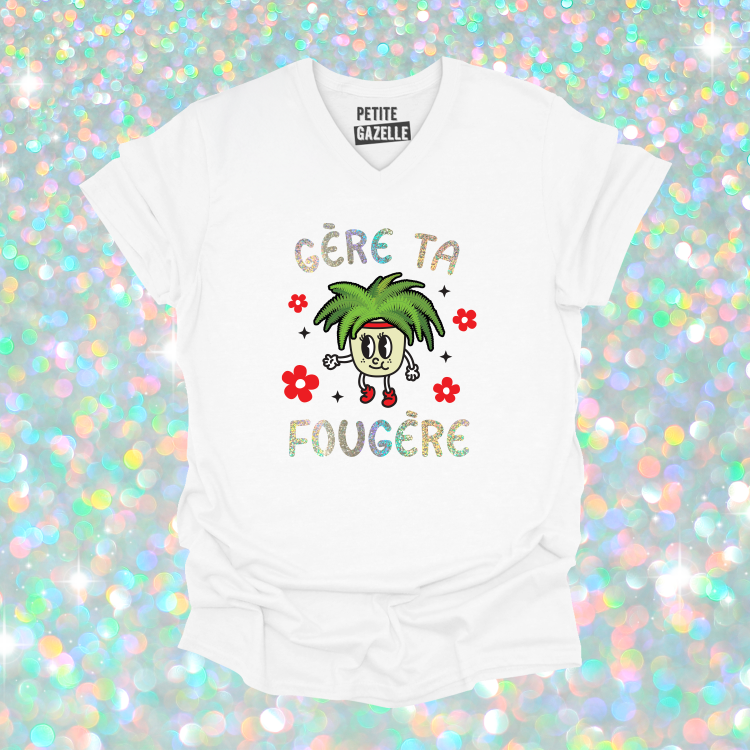 TSHIRT COL en V | Gère ta fougère (Holographique)