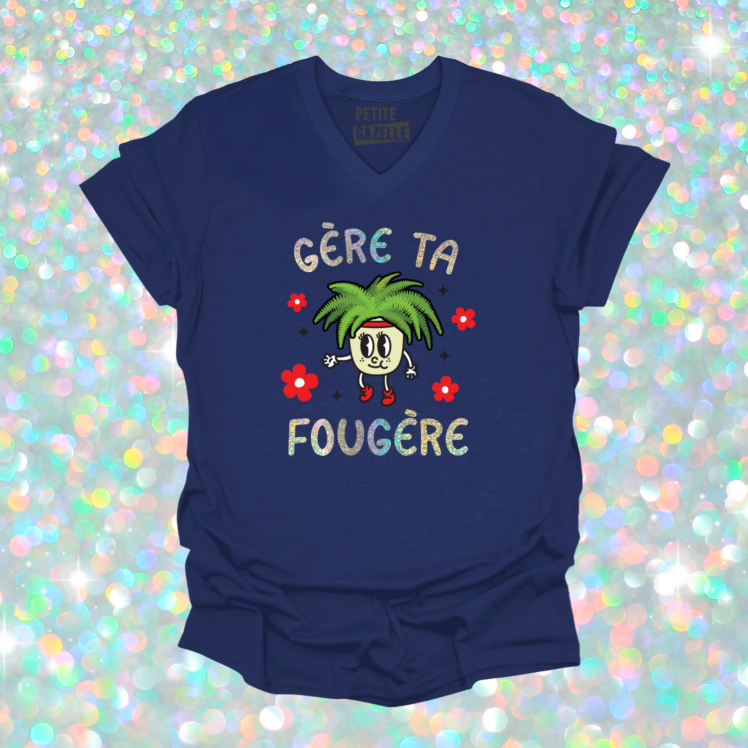 TSHIRT COL en V | Gère ta fougère (Holographique)