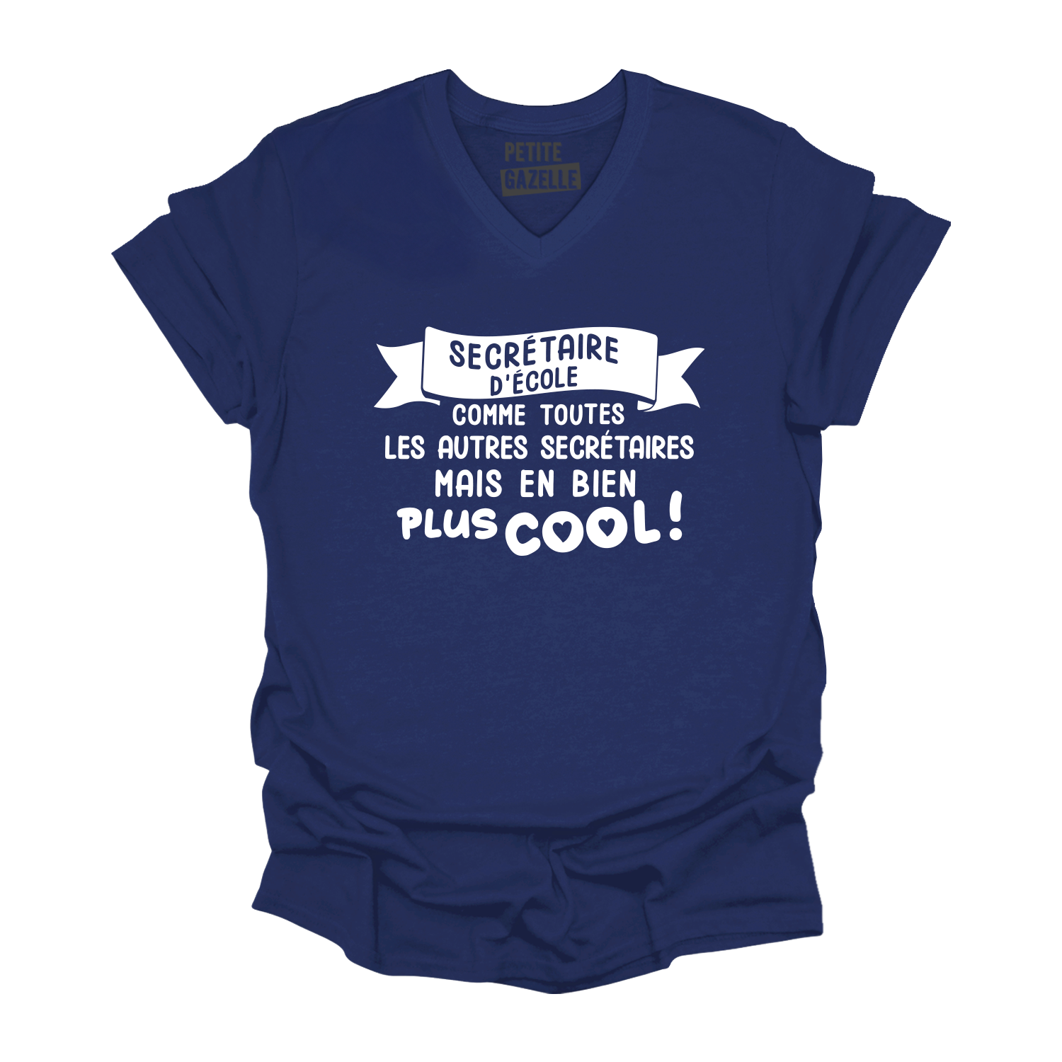 TSHIRT COL en V | Secrétaire d'école comme toutes les autres secrétaires