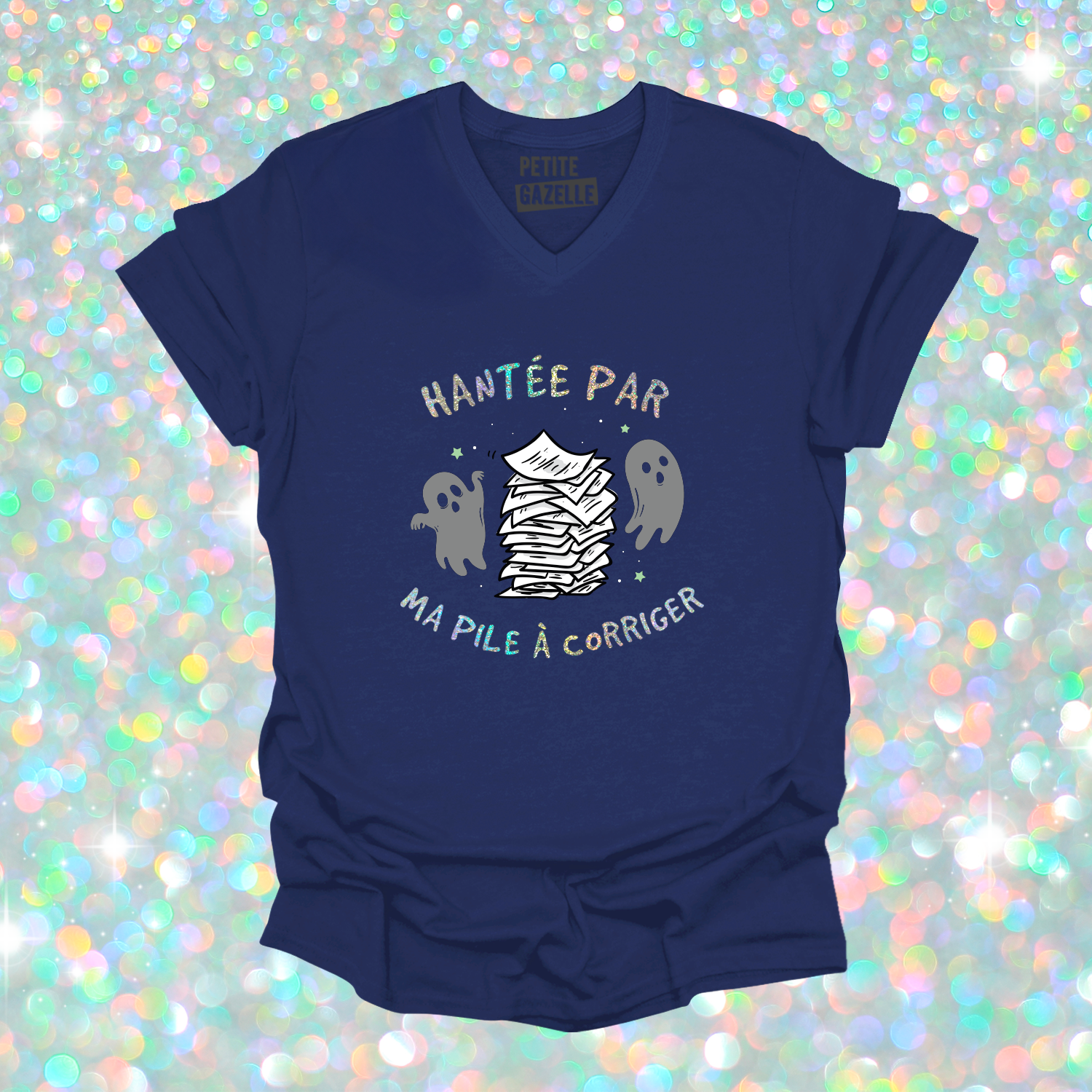 TSHIRT COL en V | Hantée par ma pile a corriger (Holographique)