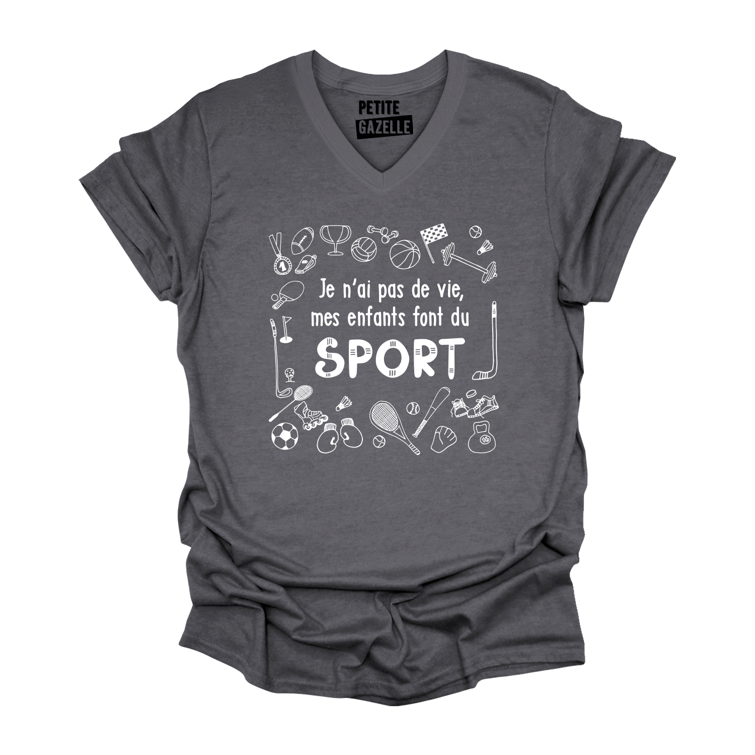 TSHIRT COL en V | Je n'ai pas de vie, mes enfants font du sport