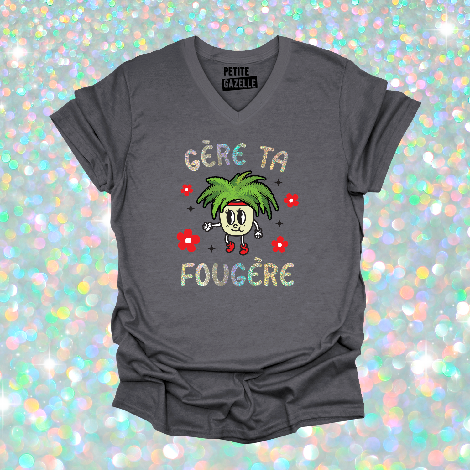 TSHIRT COL en V | Gère ta fougère (Holographique)