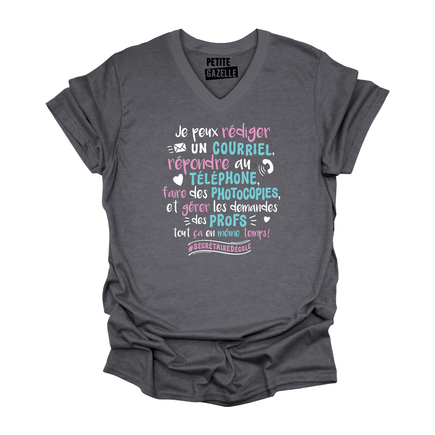 TSHIRT COL en V | Je peux envoyer un courriel, répondre au téléphone ...