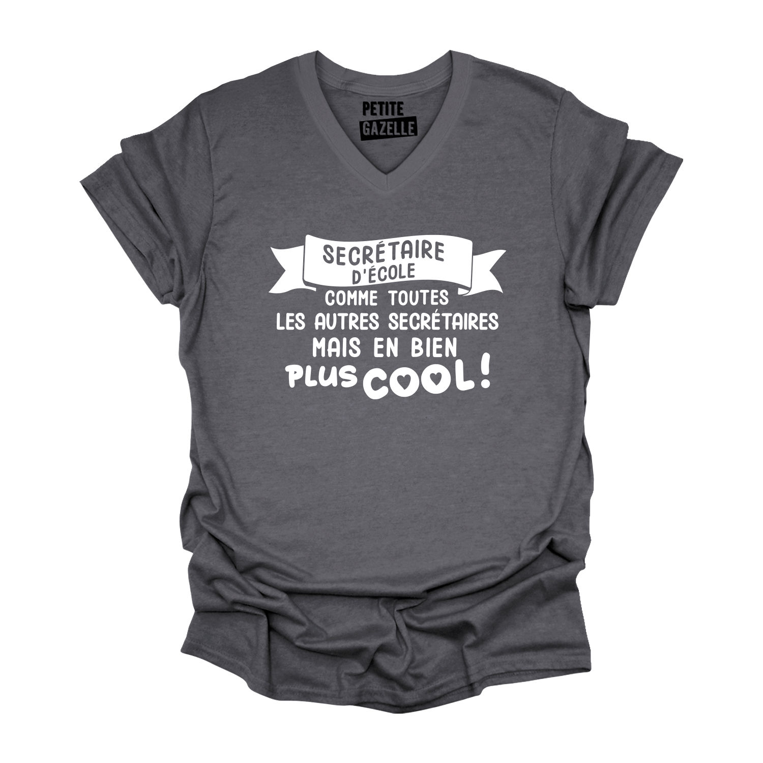 TSHIRT COL en V | Secrétaire d'école comme toutes les autres secrétaires