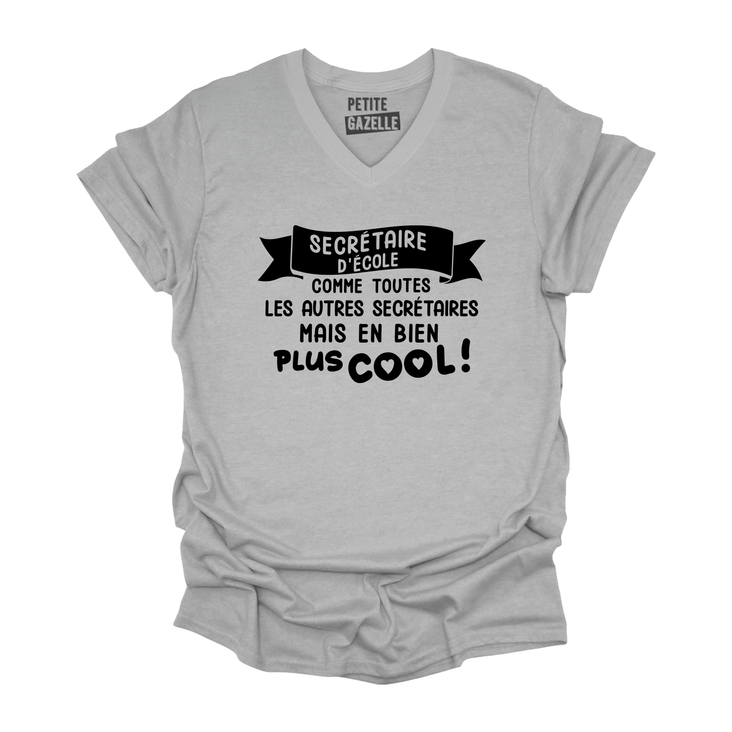 TSHIRT COL en V | Secrétaire d'école comme toutes les autres secrétaires