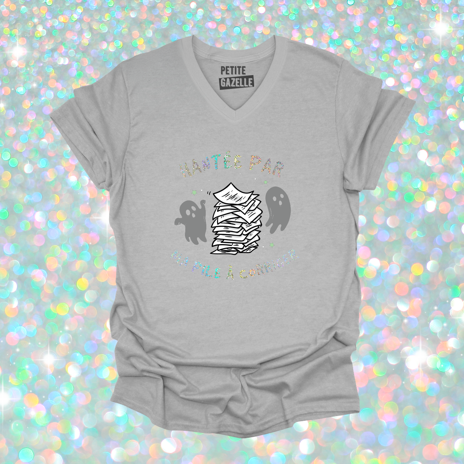 TSHIRT COL en V | Hantée par ma pile a corriger (Holographique)