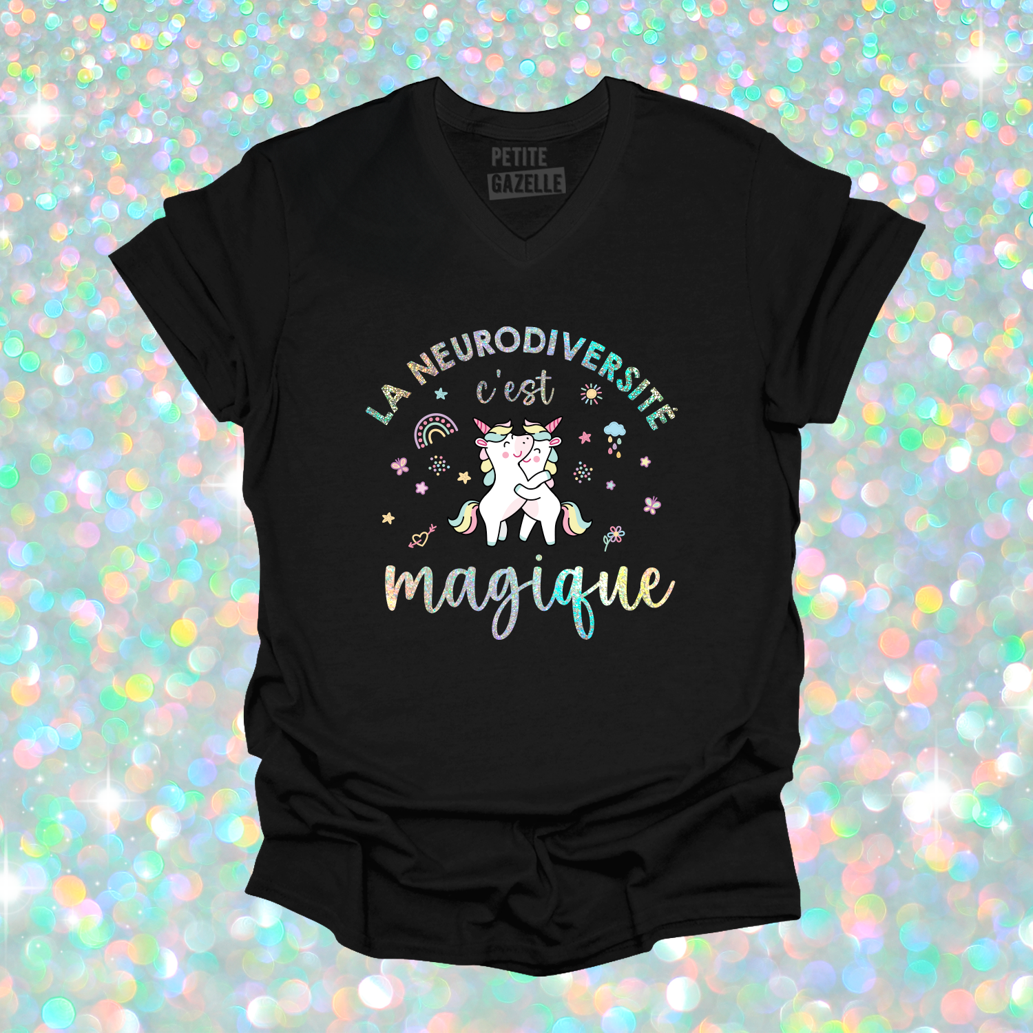 TSHIRT COL en V | La neurodiversité c'est magique (Holographique)