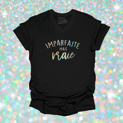 TSHIRT COL en V | Imparfaite mais vraie (Holographique)