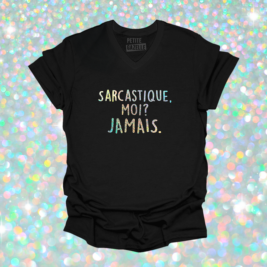 TSHIRT COL en V | Sarcastique moi ? (Holographique)