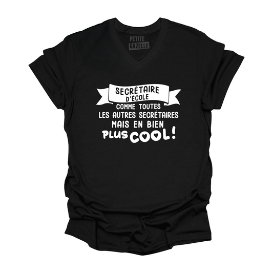 TSHIRT COL en V | Secrétaire d'école comme toutes les autres secrétaires
