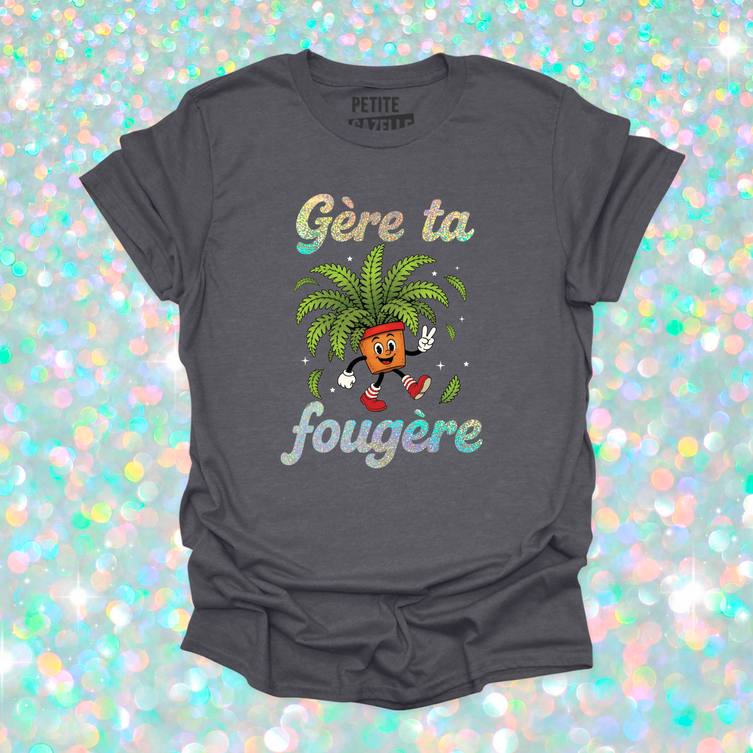 T-SHIRT COL ROND | Gère ta fougère (Holographique)