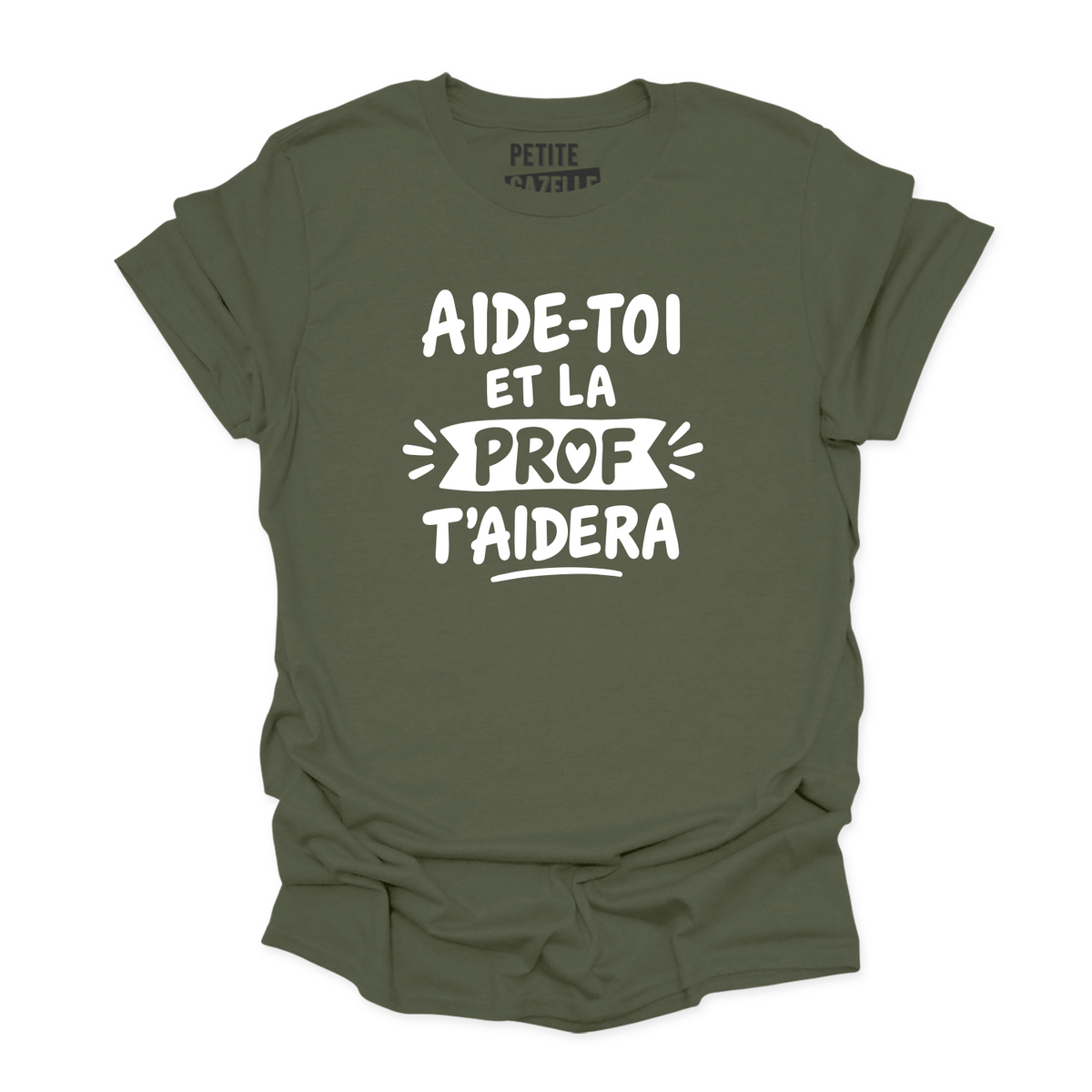 T-SHIRT COL ROND | Aide-toi et la prof t'aidera
