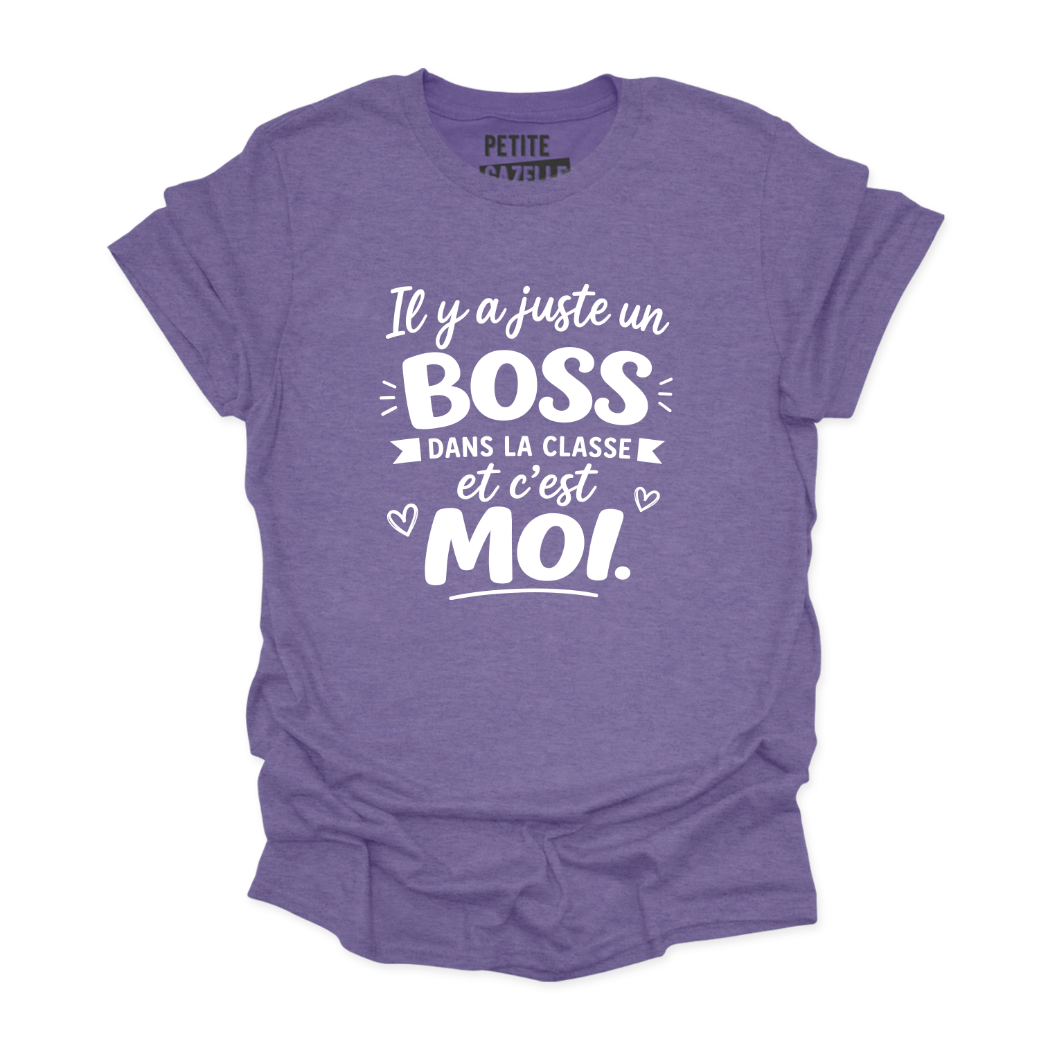 TSHIRT COL ROND | Il y a juste un boss dans la classe pis c'est moi
