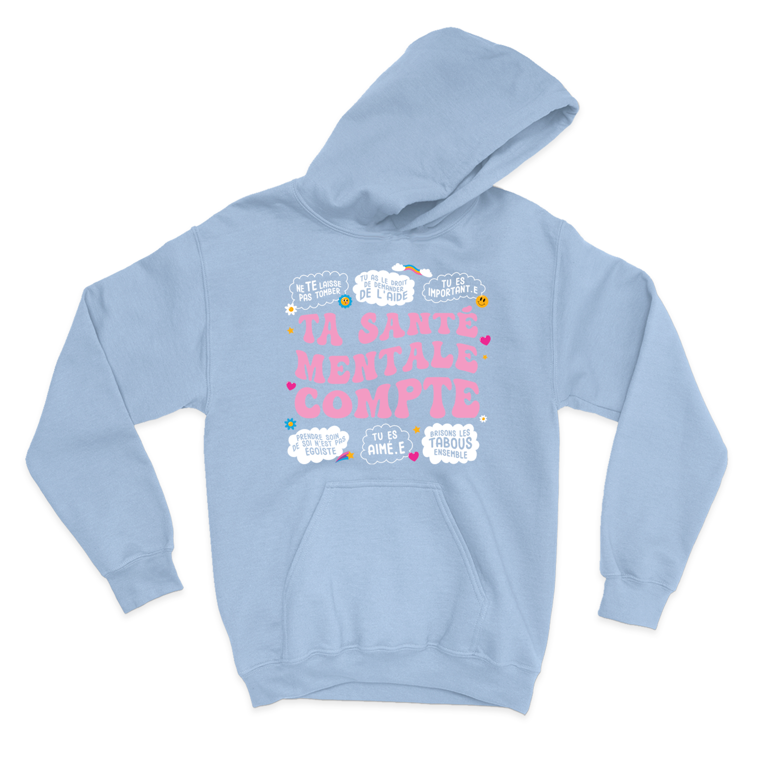 HOODIE | Ta santé mentale compte