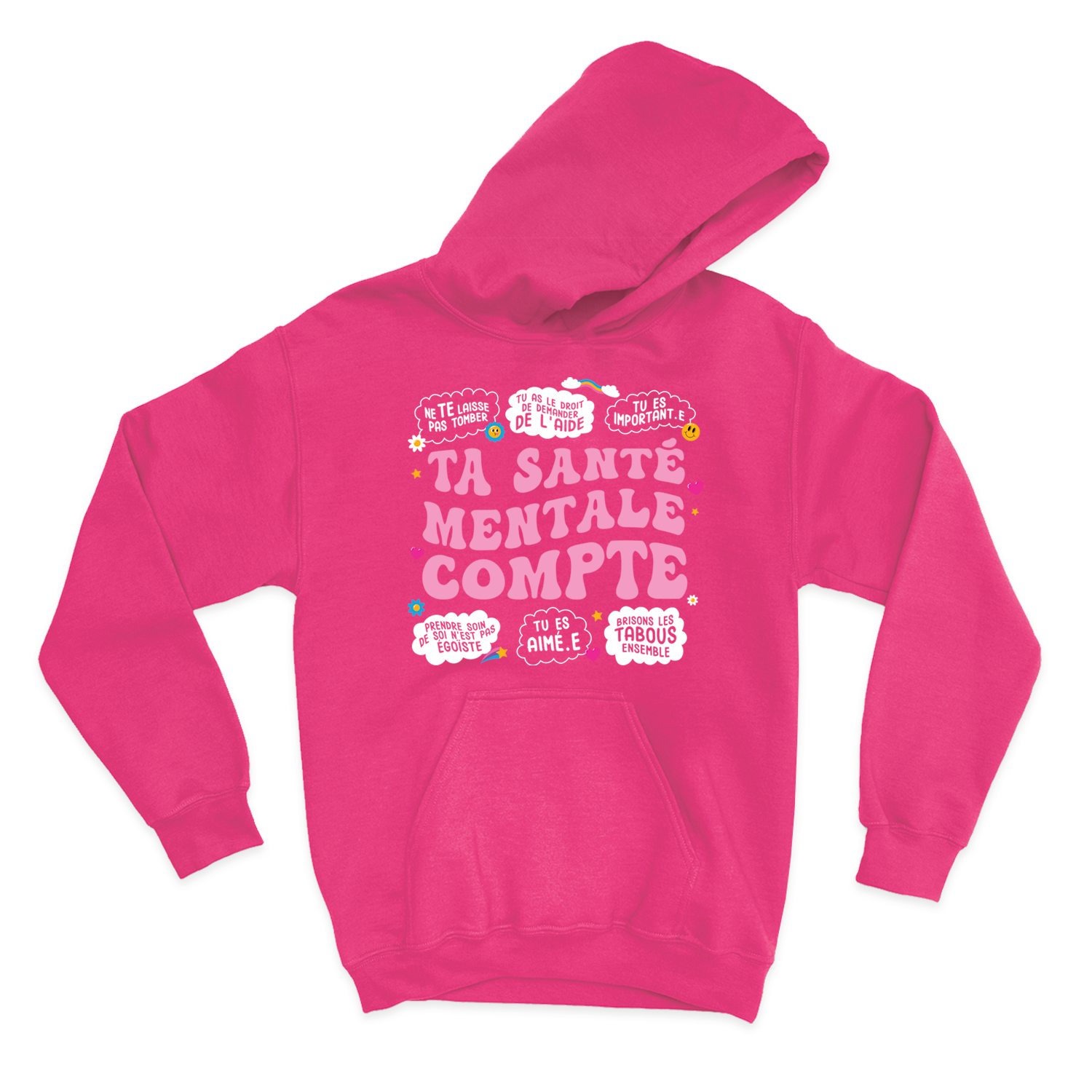 HOODIE | Ta santé mentale compte