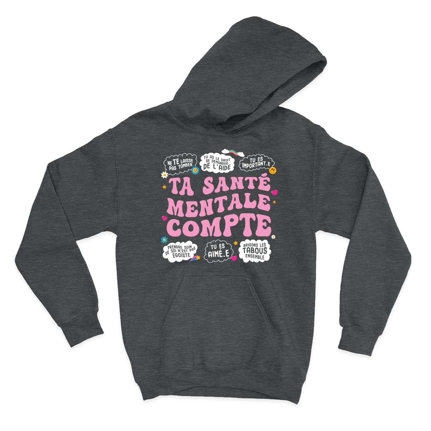 HOODIE | Ta santé mentale compte