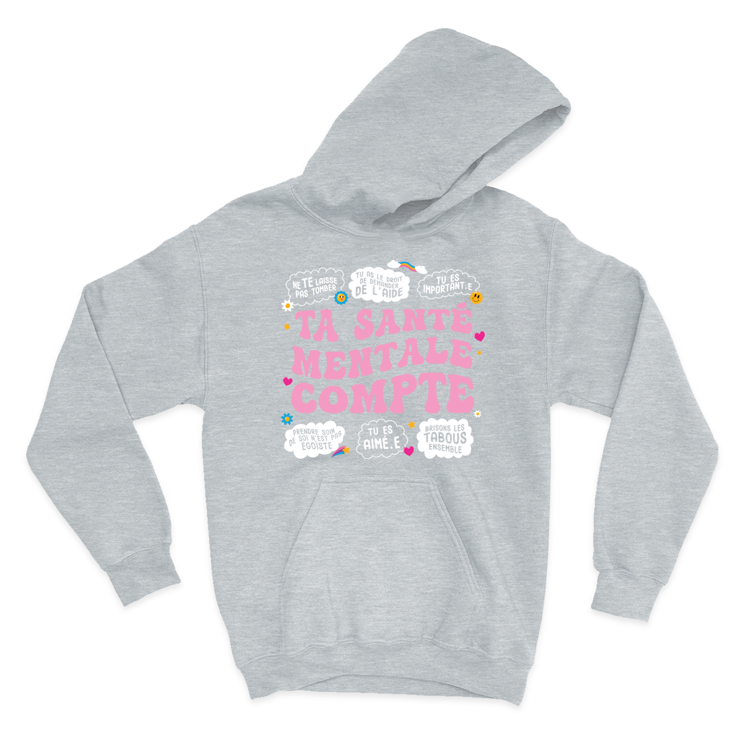 HOODIE | Ta santé mentale compte