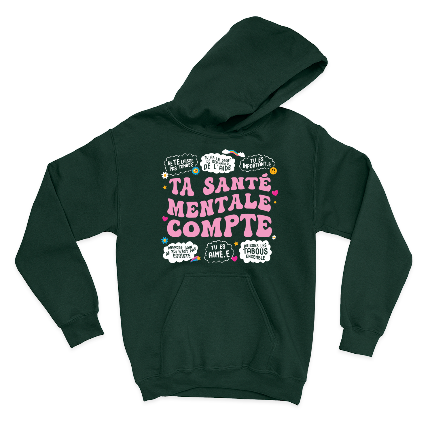 HOODIE | Ta santé mentale compte