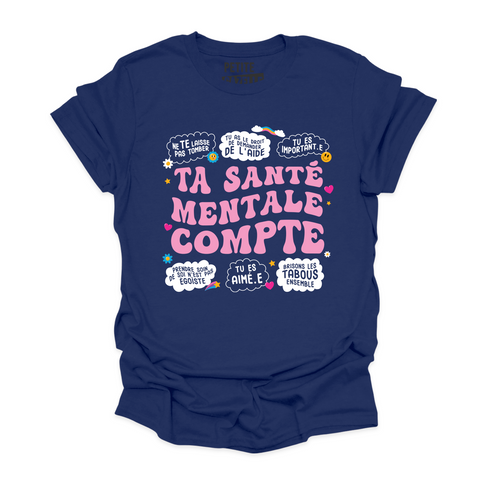 T-SHIRT COL ROND | Ta santé mentale compte