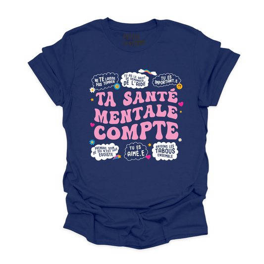T-SHIRT COL ROND | Ta santé mentale compte