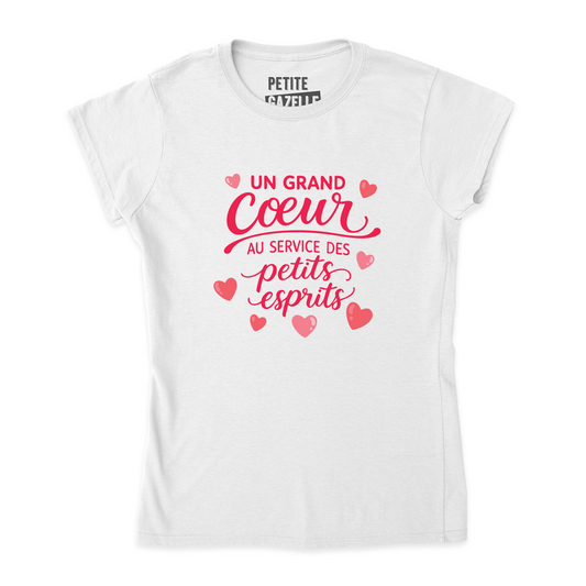 TSHIRT AJUSTÉ | Un grand coeur au service des petits esprits
