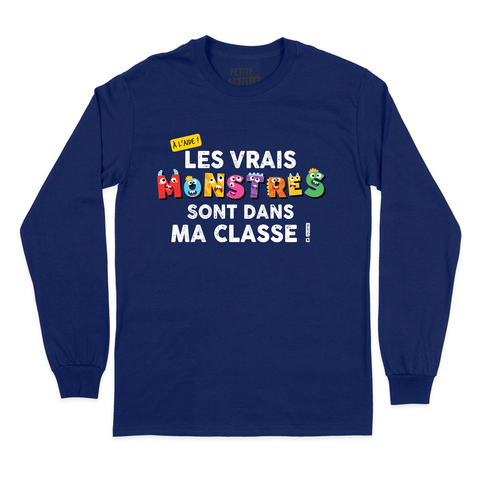T-SHIRT À MANCHES LONGUES | Les vrais monstres sont dans ma classe !