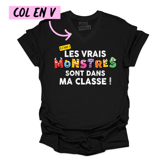 TSHIRT COL en V | Les vrais monstres sont dans ma classe !