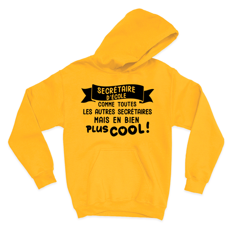 HOODIE | Secrétaire d'école comme toutes les autres secrétaires - Coton Ouaté à Capuchon - Petite Gazelle Atelier