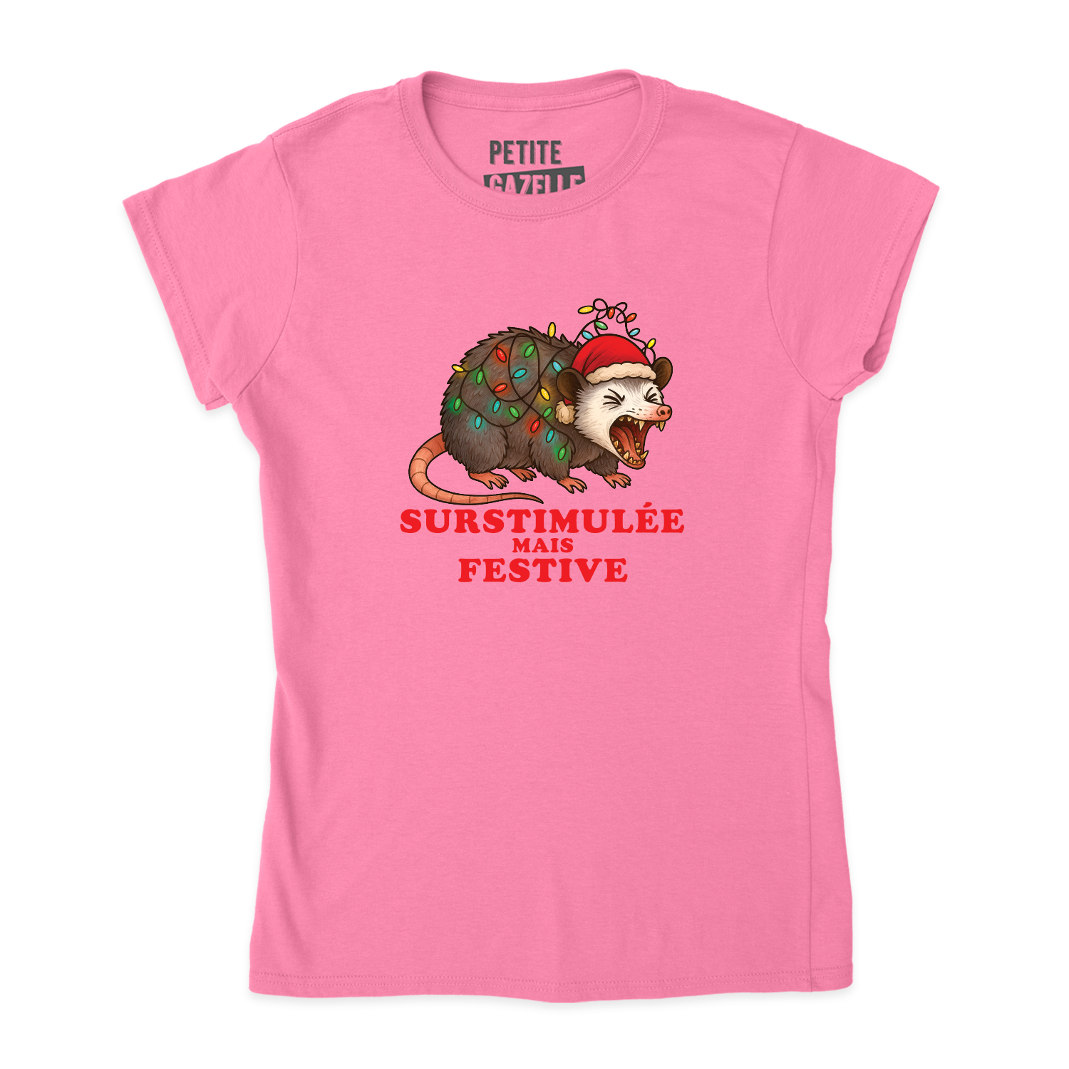 TSHIRT AJUSTÉ | Surstimulée mais festive