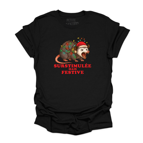 T-SHIRT COL ROND | Surstimulée mais festive