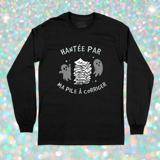 T - SHIRT À MANCHES LONGUES | Hantée par ma pile a corriger (Holographique) - T-Shirt à manches longues - Petite Gazelle Atelier