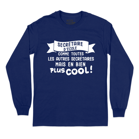 T - SHIRT À MANCHES LONGUES | Secrétaire d'école comme toutes les autres secrétaires - T-Shirt à manches longues - Petite Gazelle Atelier